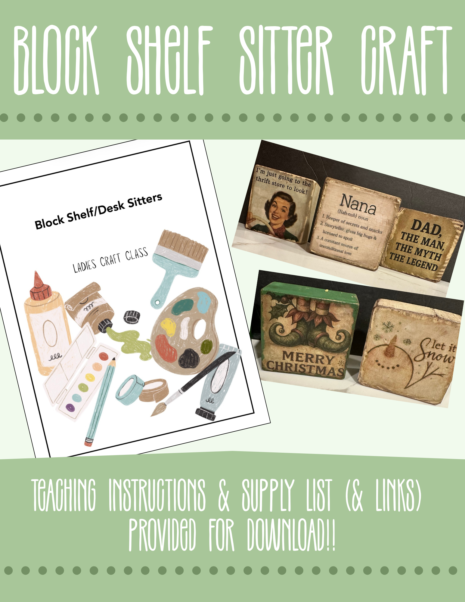 Title: Block Shelf/Desk Sitter Craft — Ladies Craft Class Kit (Instructor Guide + Supply List)