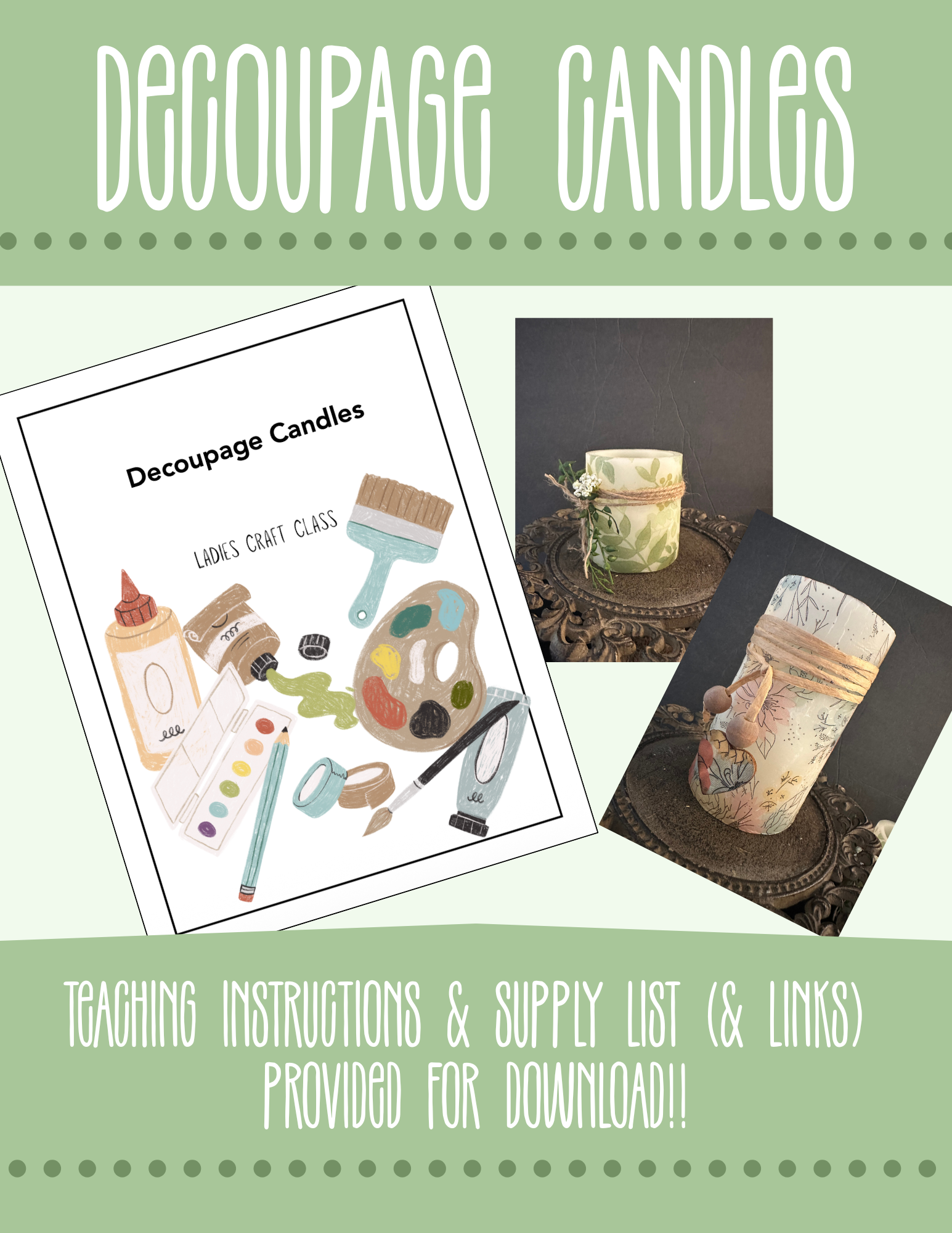 Decoupage Candles — Ladies Craft Class