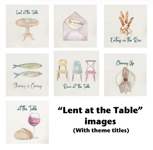 Lent at the Table: Worship Images (Digital Download)
